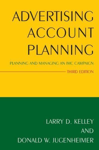 Advertising Account Planning – 0765640368, Larry Kelley, paperback
