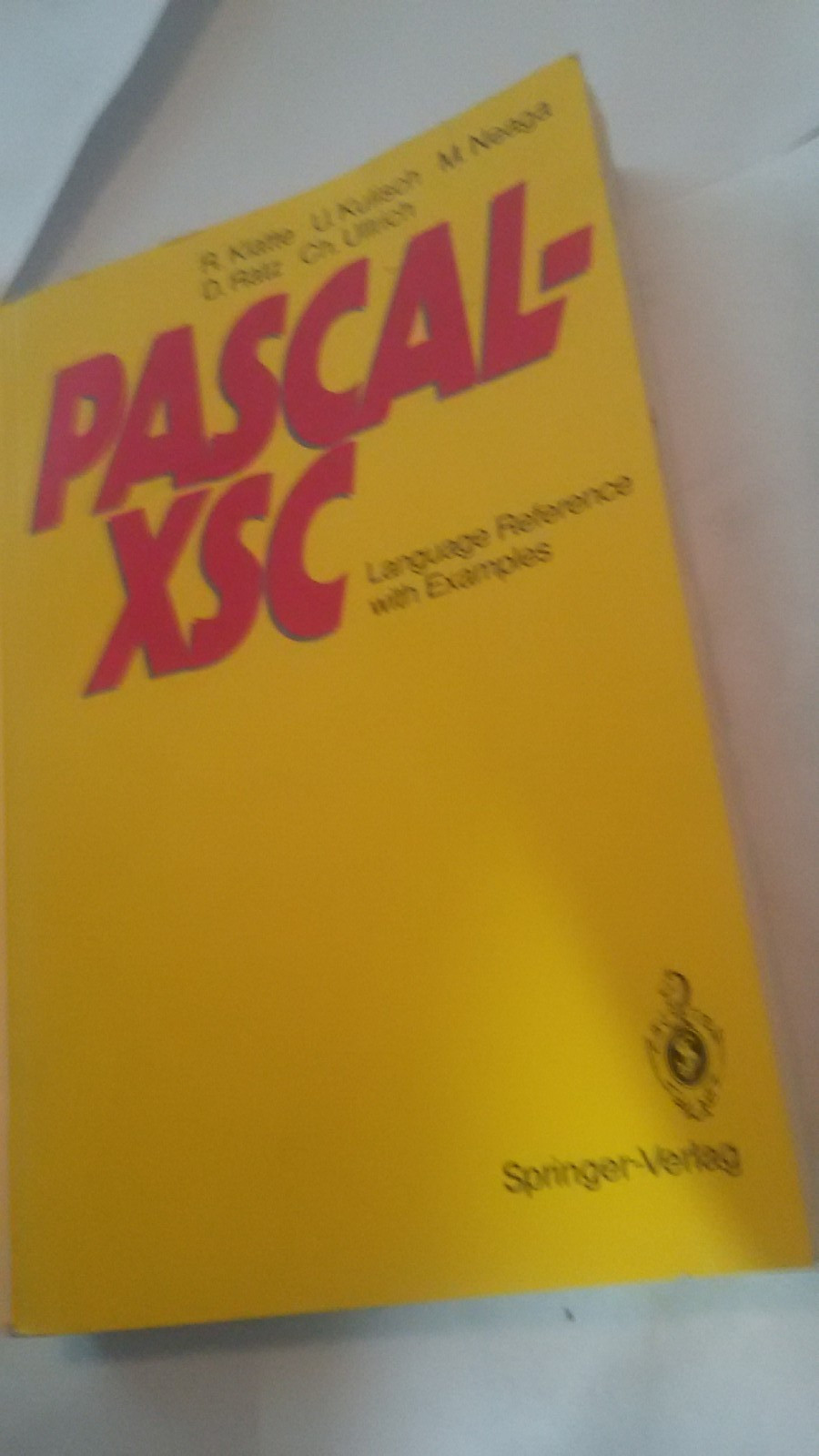 Pascal-XSC book Ulrich Kulisch 1992 language reference with examples