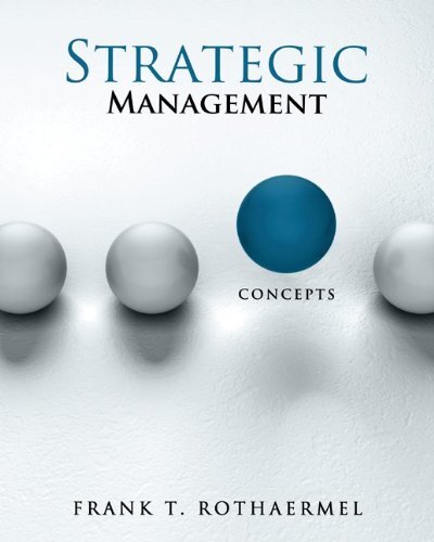 Strategic Management by Frank Rothaermel