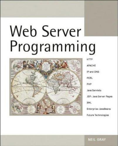Web Server Programming, Gray, Neil, 9780470850978