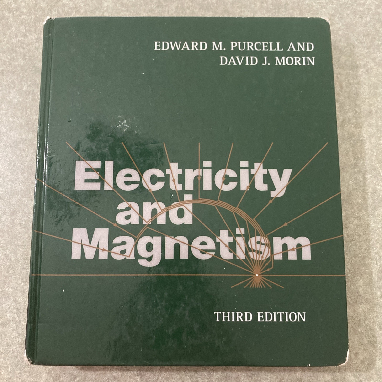Electricity and Magnetism Third Edition Edward M Purcell and David J Morin 2020