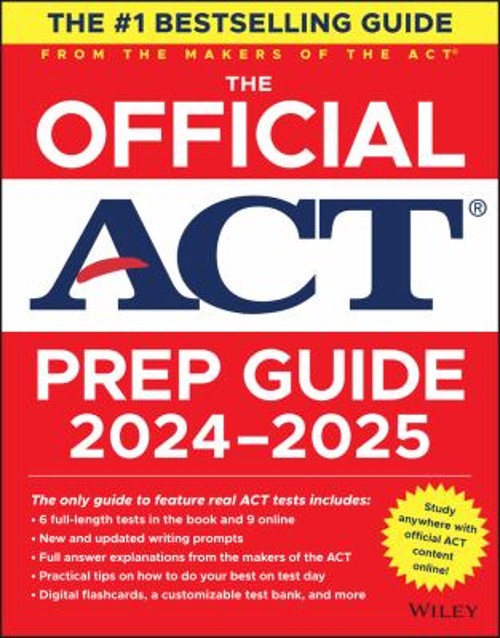 The Official ACT Prep Guide 2024-2025 : Book + 9 Practice Tests +