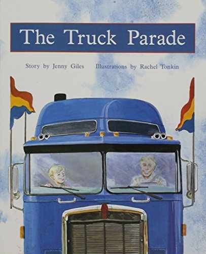 The Truck Parade: Individual Student Edition – Paperback, by RIGBY – Very Good
