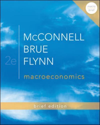 Macroeconomics Brief Edition; The Mcgraw-hill – 0077416406, McConnell, paperback