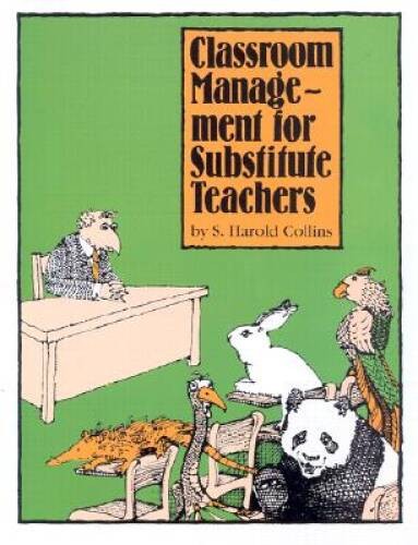 Classroom Management for Substitute Teachers – Paperback – GOOD