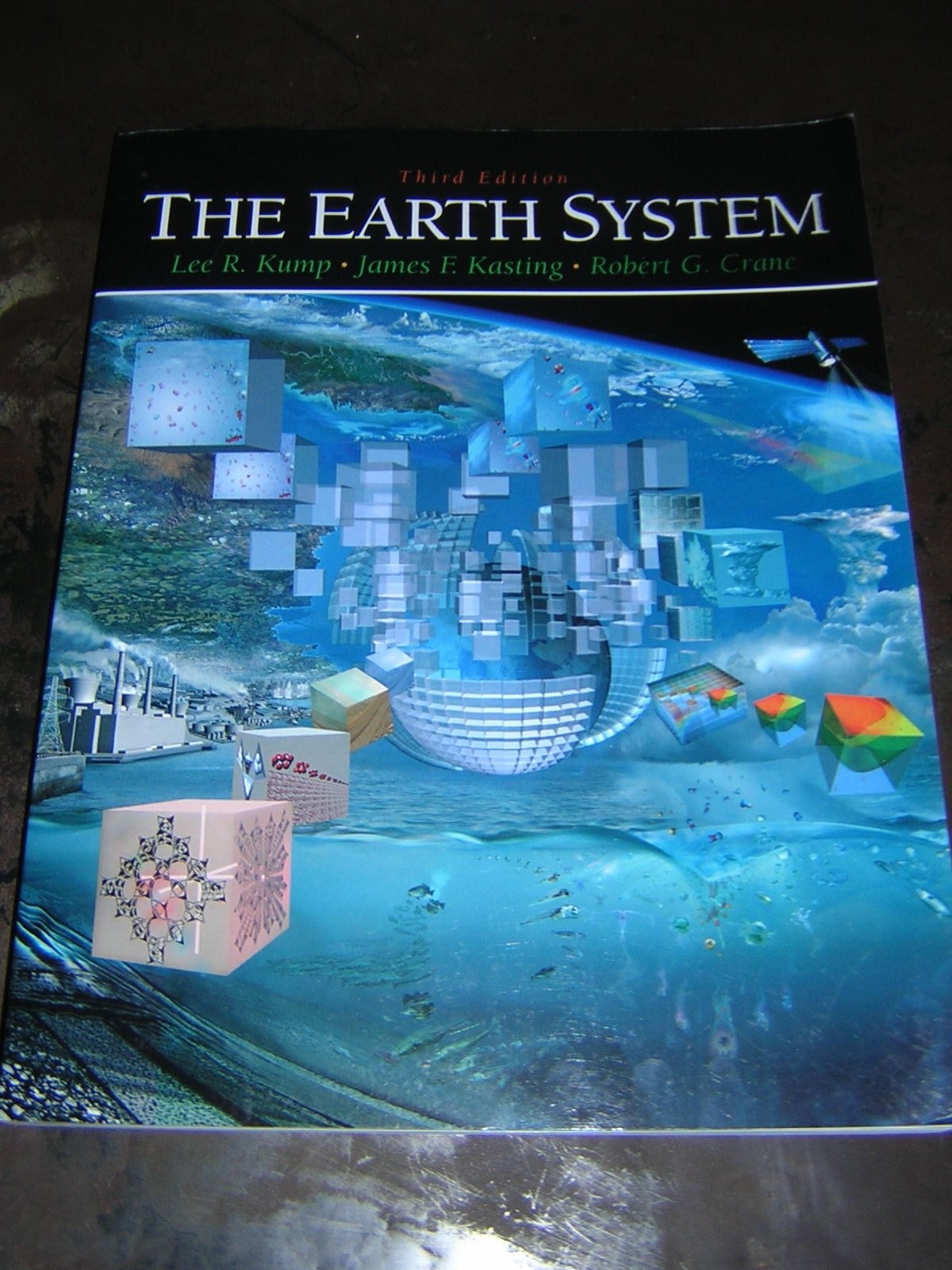 Earth System, The Kump, Lee|Kasting, James|Crane, Robert paperback Very Good