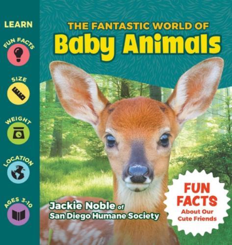 The Fantastic World of Baby Animals – A Children’s Book about Lion Cubs, S…