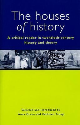 The Houses of History: A Critical Reader in Twe- 9780814731277, Green, paperback