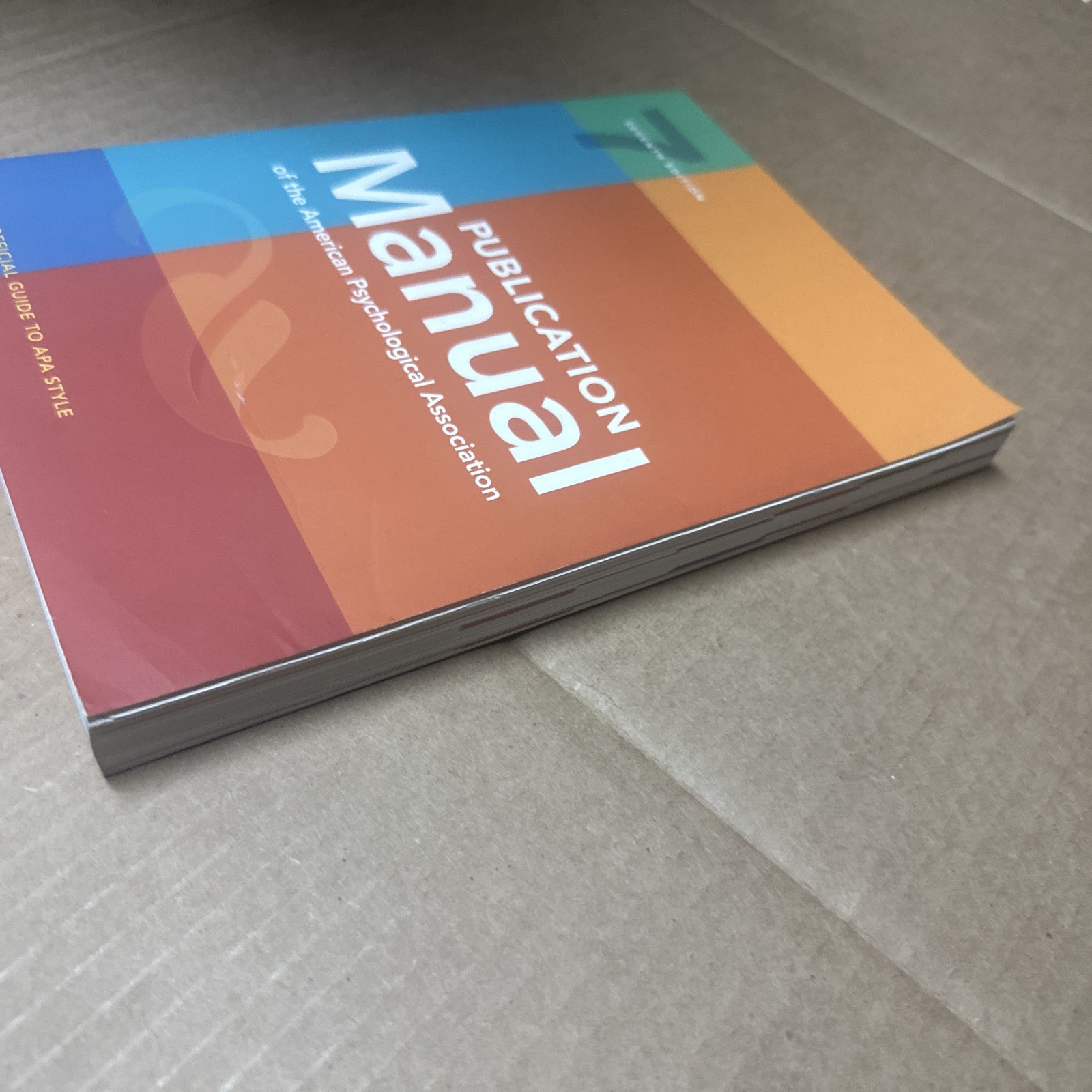 Publication Manual (OFFICIAL) 7th Edition of the American Psychological …