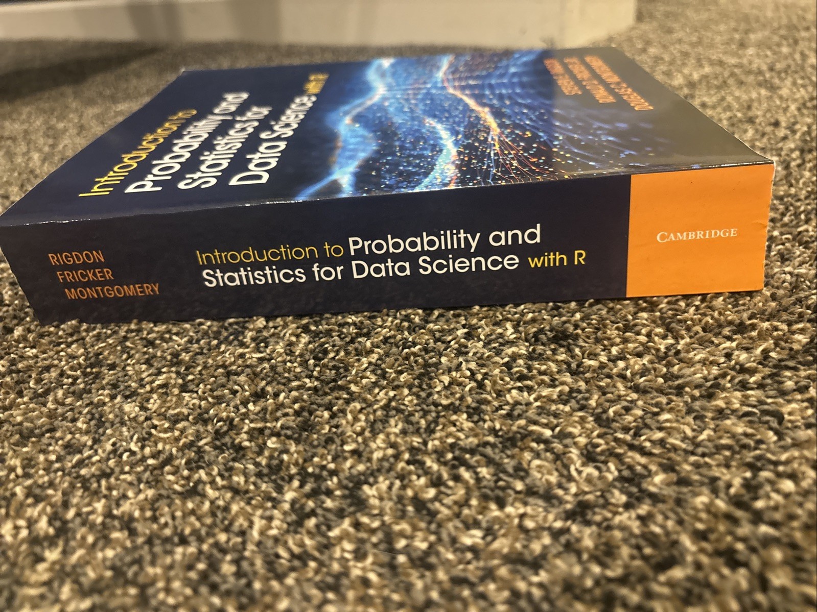 Introduction to Probability and Statistics for Data Science by Steven E Rigdon