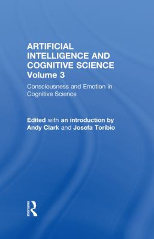 Consciousness and Emotion in Cognitive Science : Conceptual and E