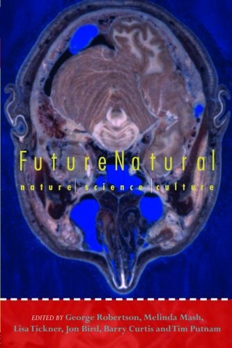 Futurenatural: Nature, Science, Culture (FUTURES: New Perspecti