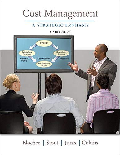 COST MANAGEMENT: A STRATEGIC EMPHASIS By Edward Blocher & David Stout EXCELLENT