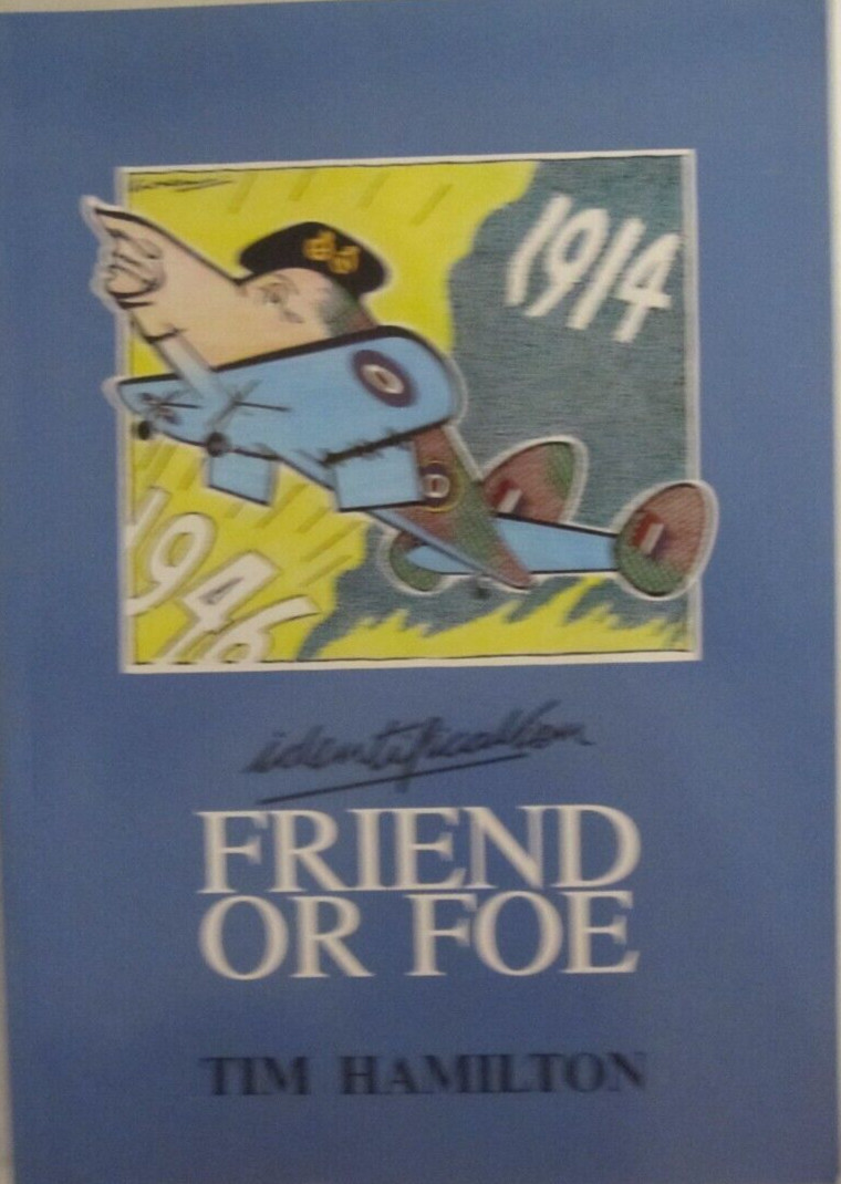 Identification – Friend or Foe by Tim Hamilton