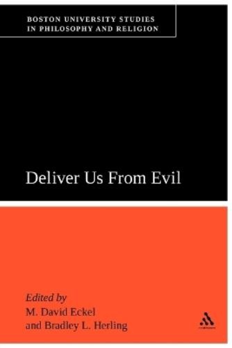 M. David Eckel Deliver Us From Evil (Paperback) (UK IMPORT)