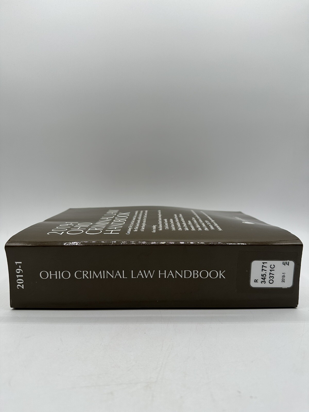 2019-1 Ohio Criminal Law Handbook LexisNexis Rare Paperback