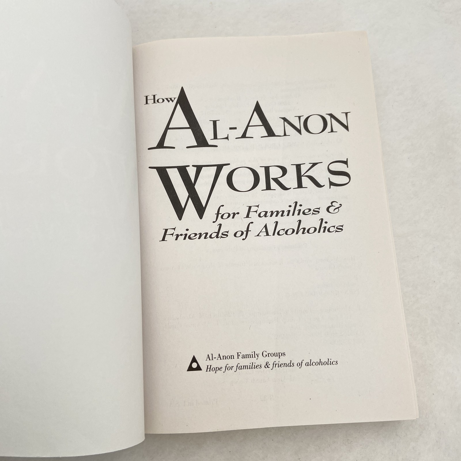 How Al-Anon Works for Families & Friends of Alcoholics B-32 Paperback