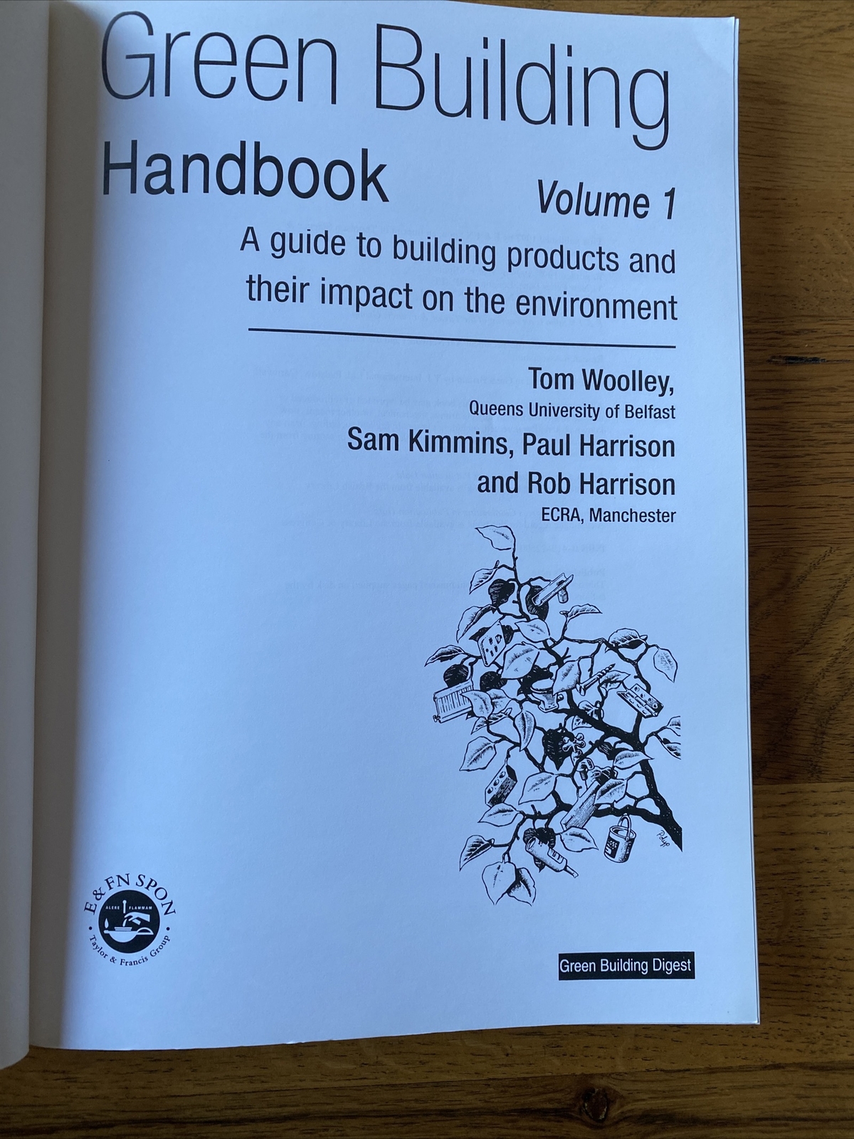 Green Building Handbook: Volume 1 A Guide to Building Products