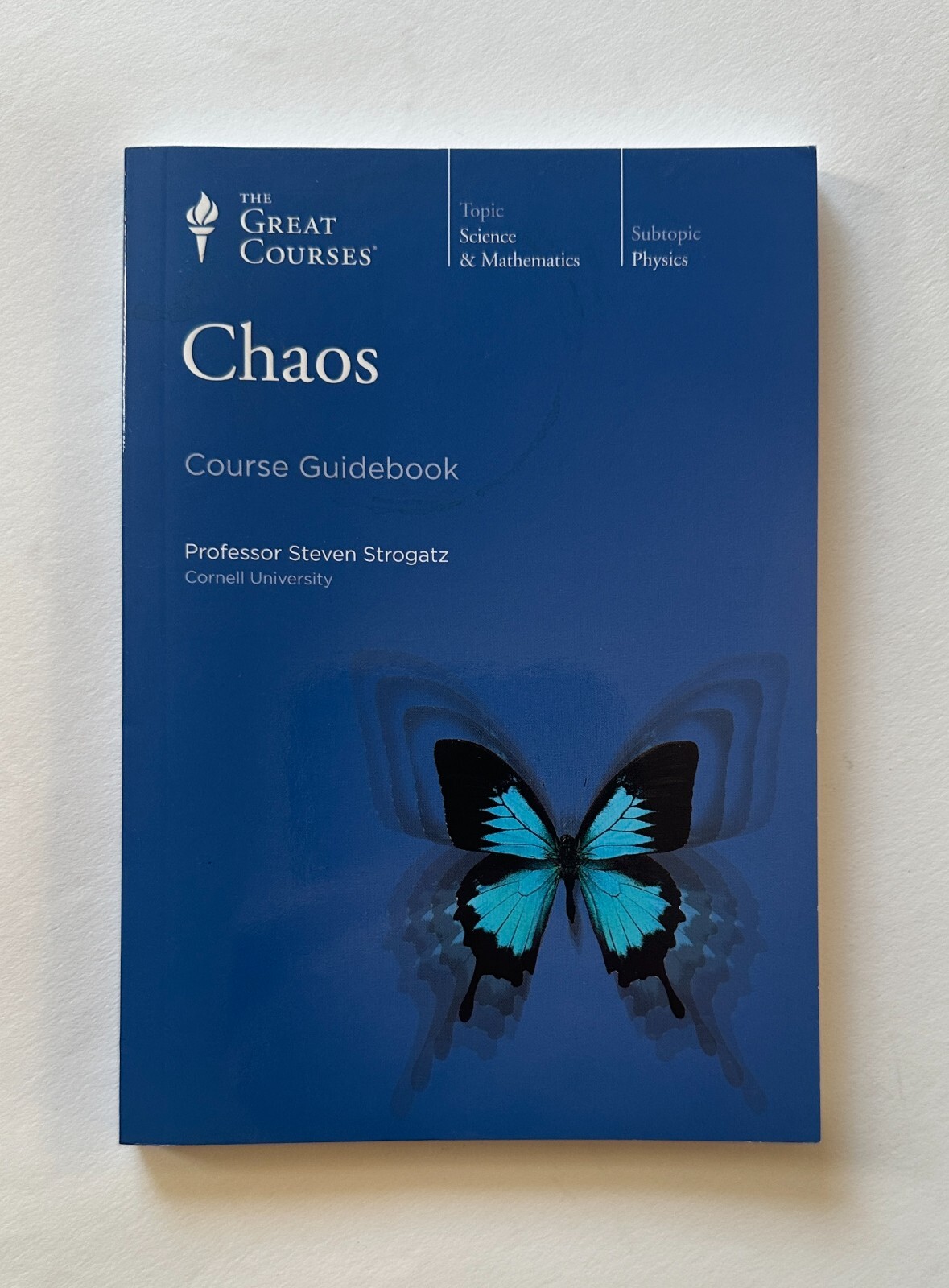 THE GREAT COURSES Chaos : Steven Strogatz | 2008 Course Guidebook