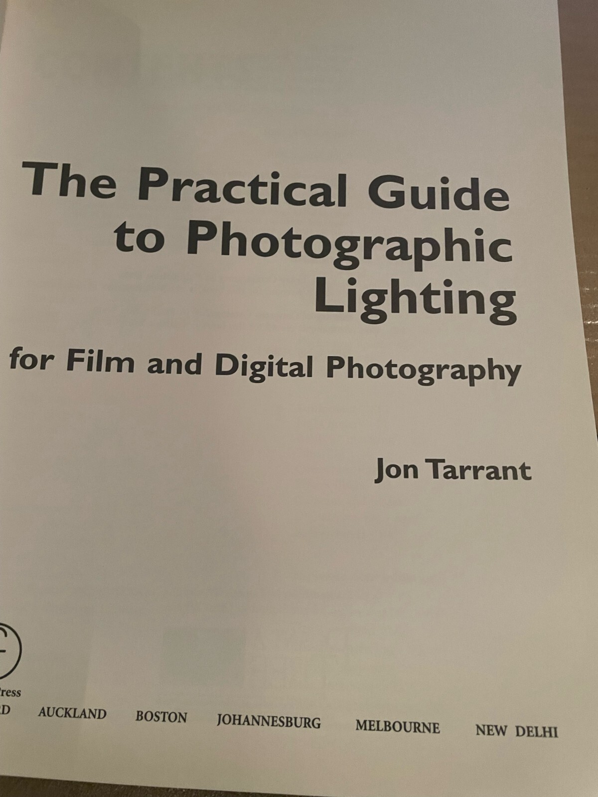 Practical Guide to Photographic Lighting : For Film and Digital Photography…