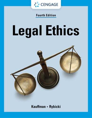 Legal Ethics by Kent Kauffman: Used