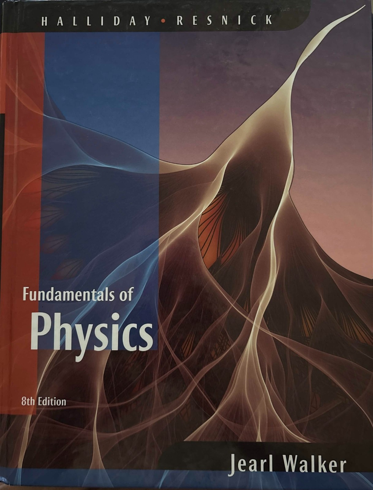Fundamentals of Physics by Jearl Walker 8th edition