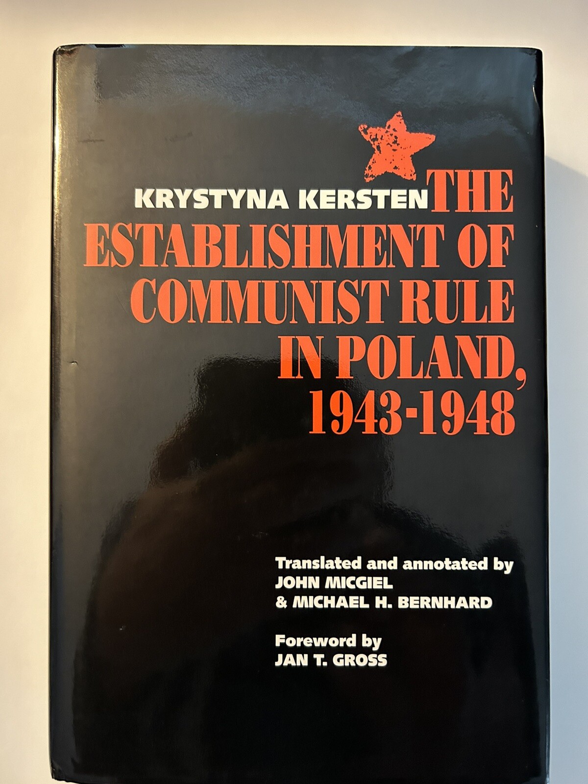 The Establishment of Communist Rule in Poland – Hardcover – Very Good