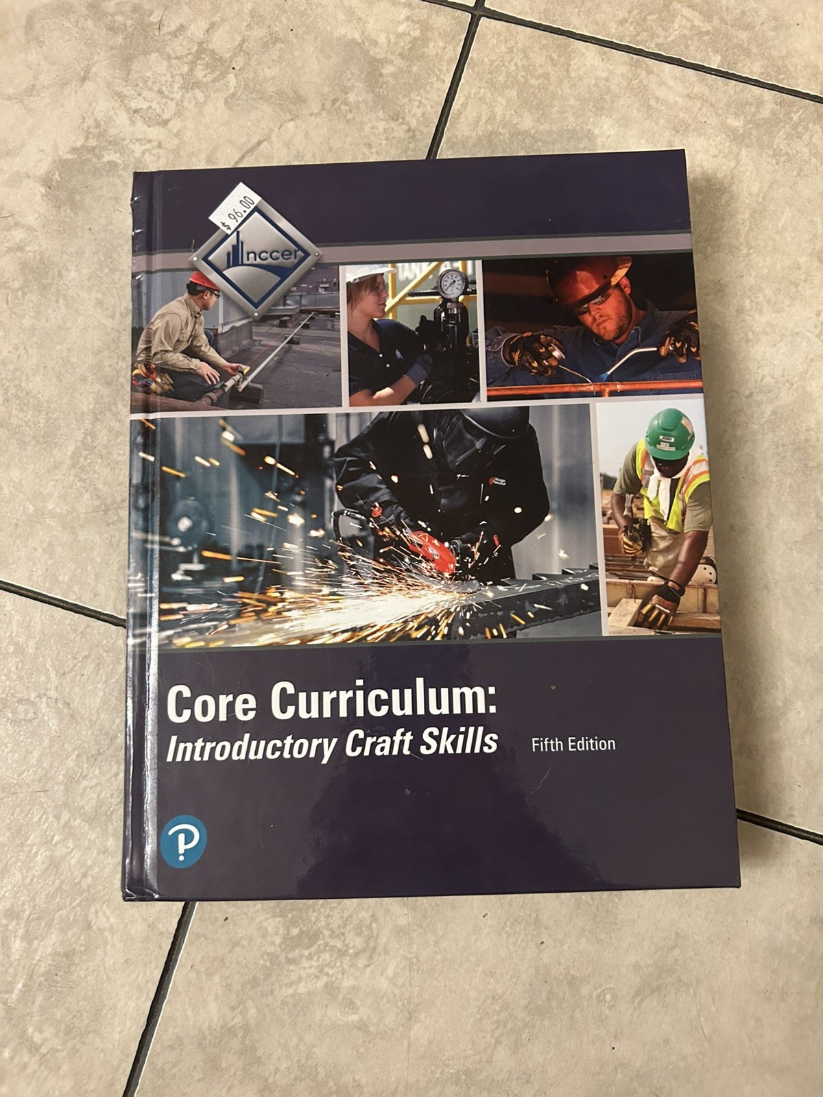Core Curriculum Introductory Craft Skills Student Text Fifth Edition Pearson