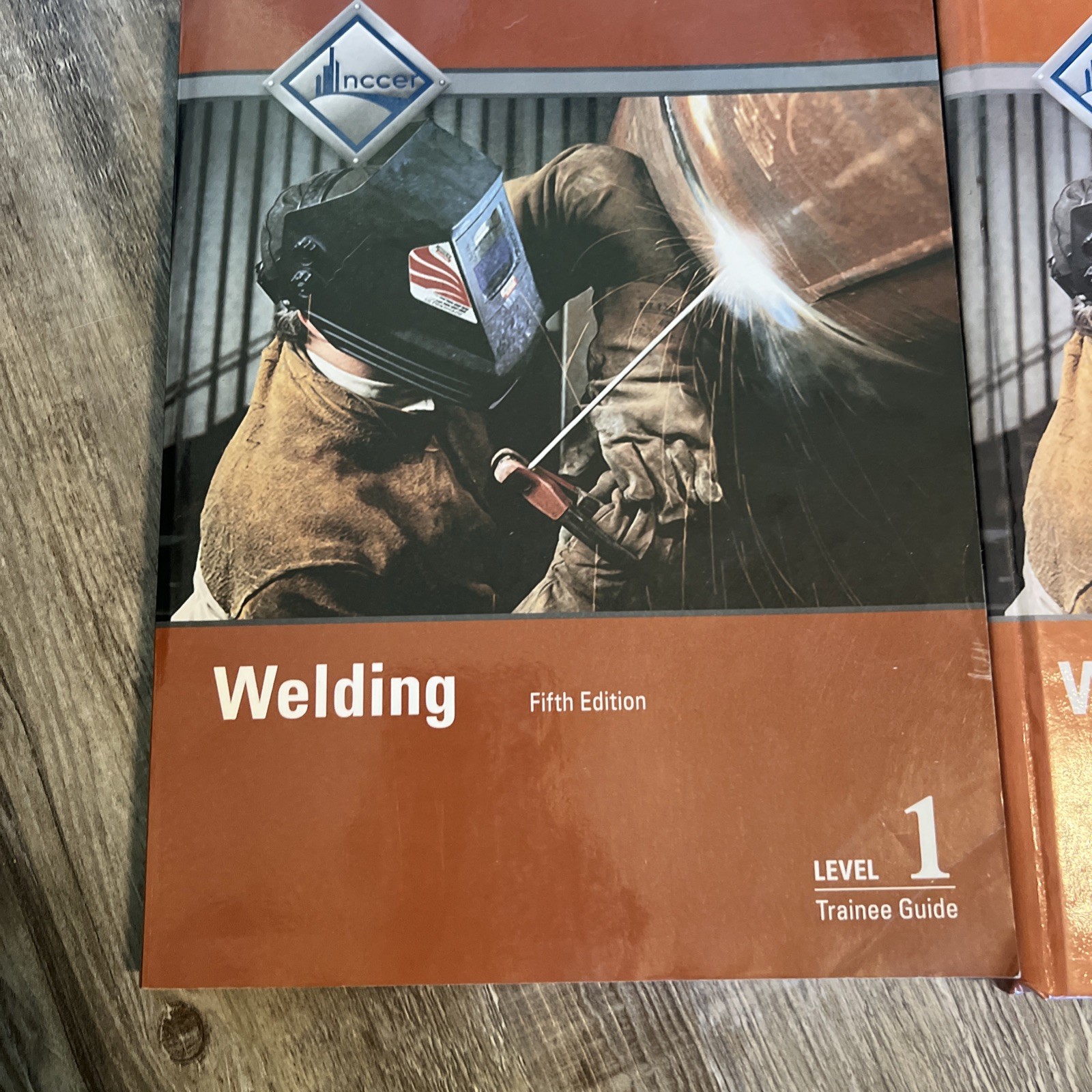 Welding Level 1 &2 Trainee Guide by NCCER
