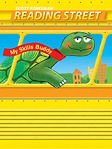 Reading 2011 My Skills Buddy Grade K.3, Scott Foresman