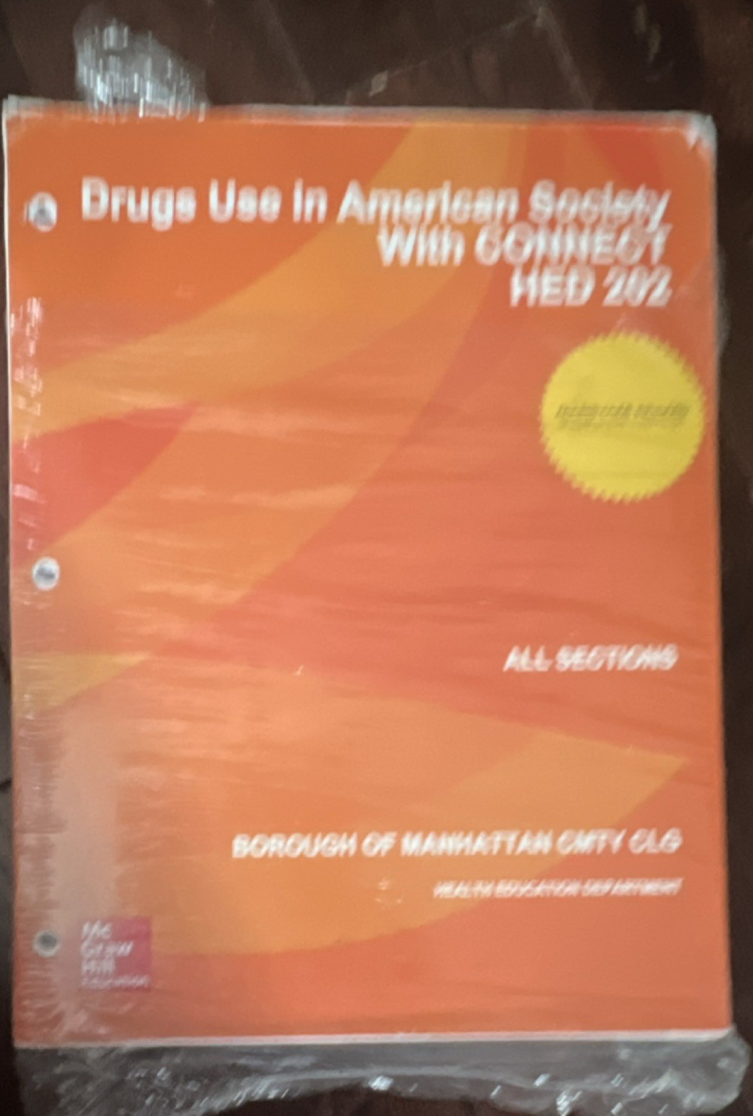 Drugs Use in American Society w/ Connect HED 202 Loose-Leaf Textbook