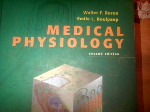 Medical Physiology: A Cellular – VERY GOOD