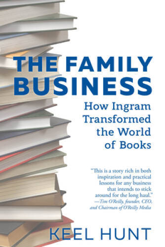 The Family Business: How Ingram Transformed the World of Books – GOOD