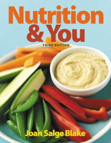 Nutrition and You by Blake Joan Salge