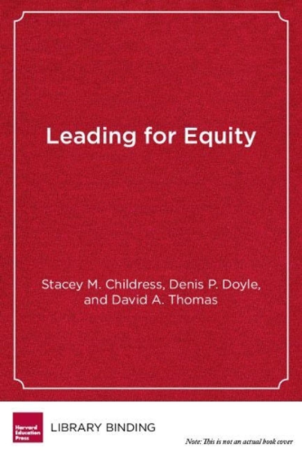 Leading for Equity: The Pursuit of Excellence in the Montgomery County Public Sc
