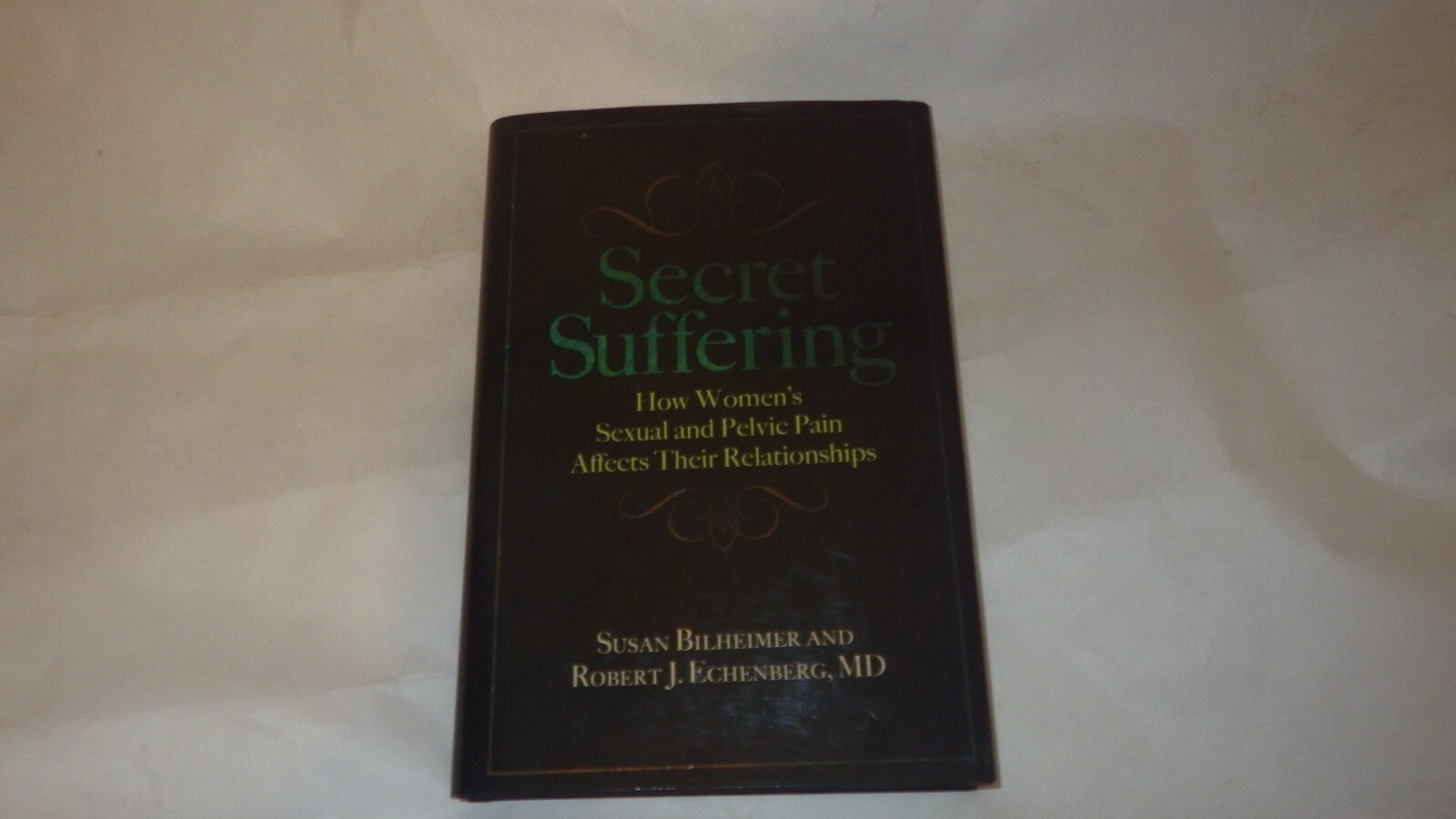 Secret Suffering: How Women’s Sexual and Pelvic Pain Affects Their Relationships
