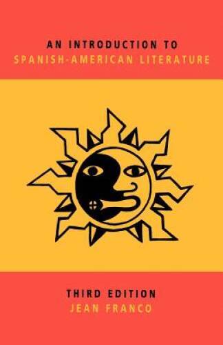 An Introduction to Spanish-American Literature – Paperback – GOOD