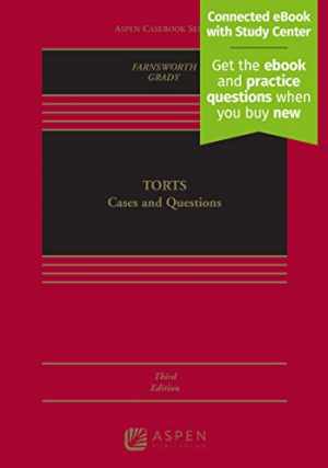 Torts: Cases and Questions – Hardcover, by Ward Farnsworth; Mark – Acceptable w