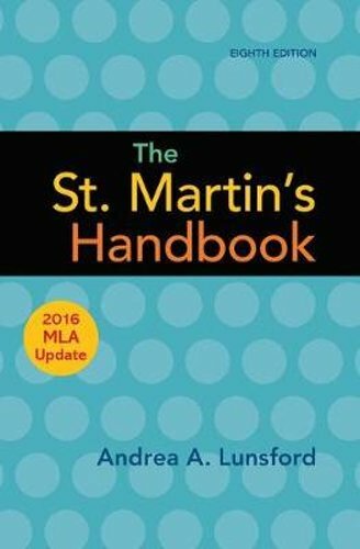 The St. Martin’s Handbook with 2016 MLA Update by Andrea A Lunsford: New