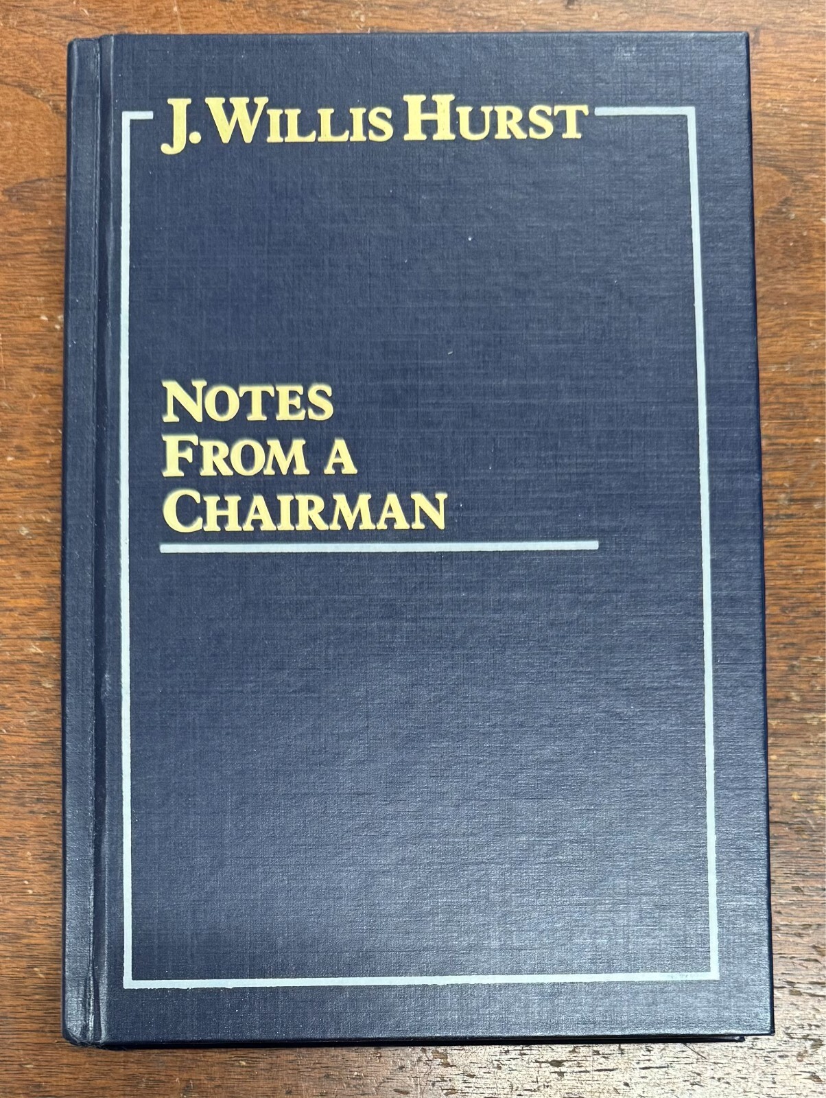 Notes from a Chairman by J. Willis Hurst (1986, Hardcover)