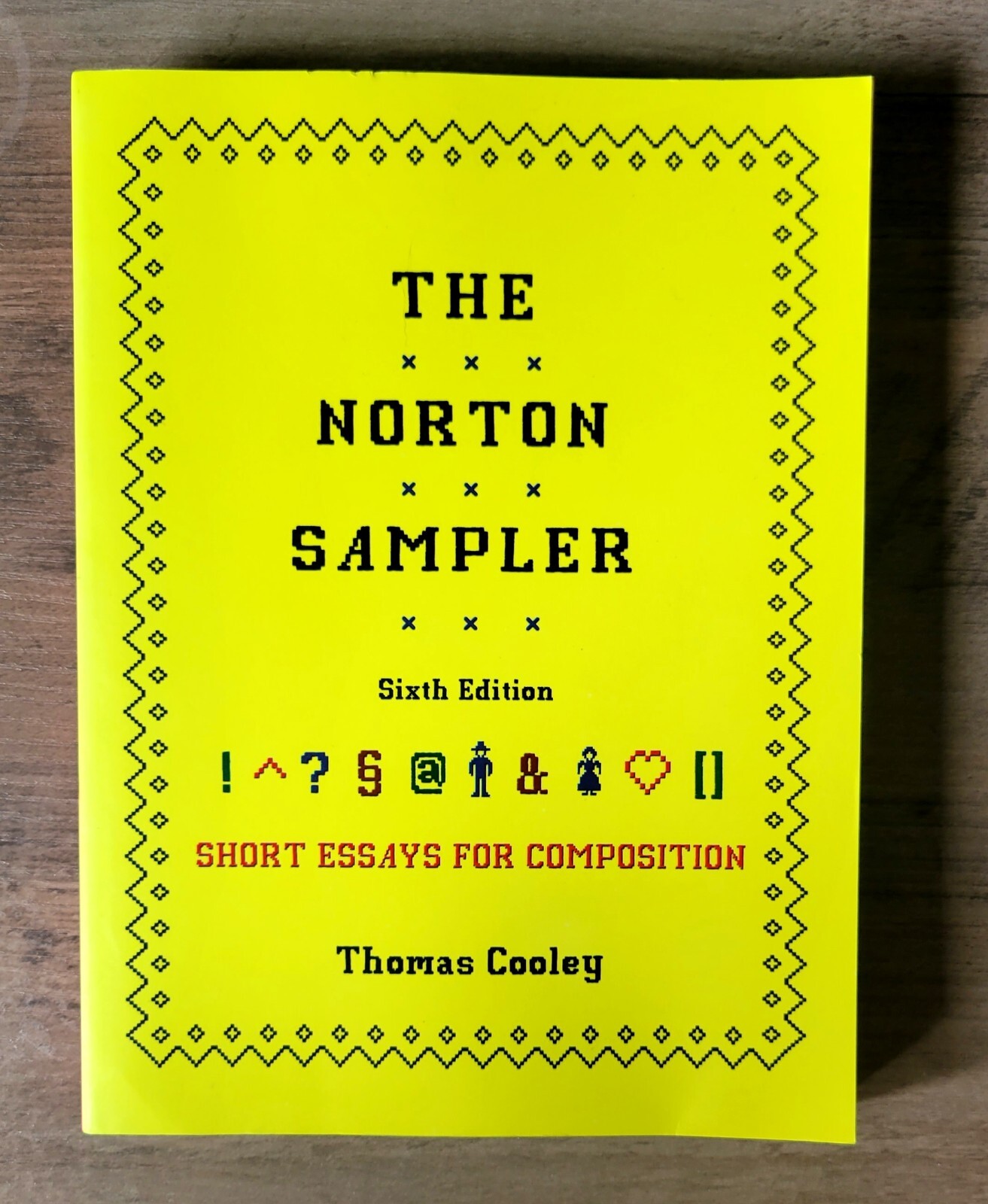 Norton Sampler Book Short Essays for Composition Thomas Cooley 6th Edition 2003