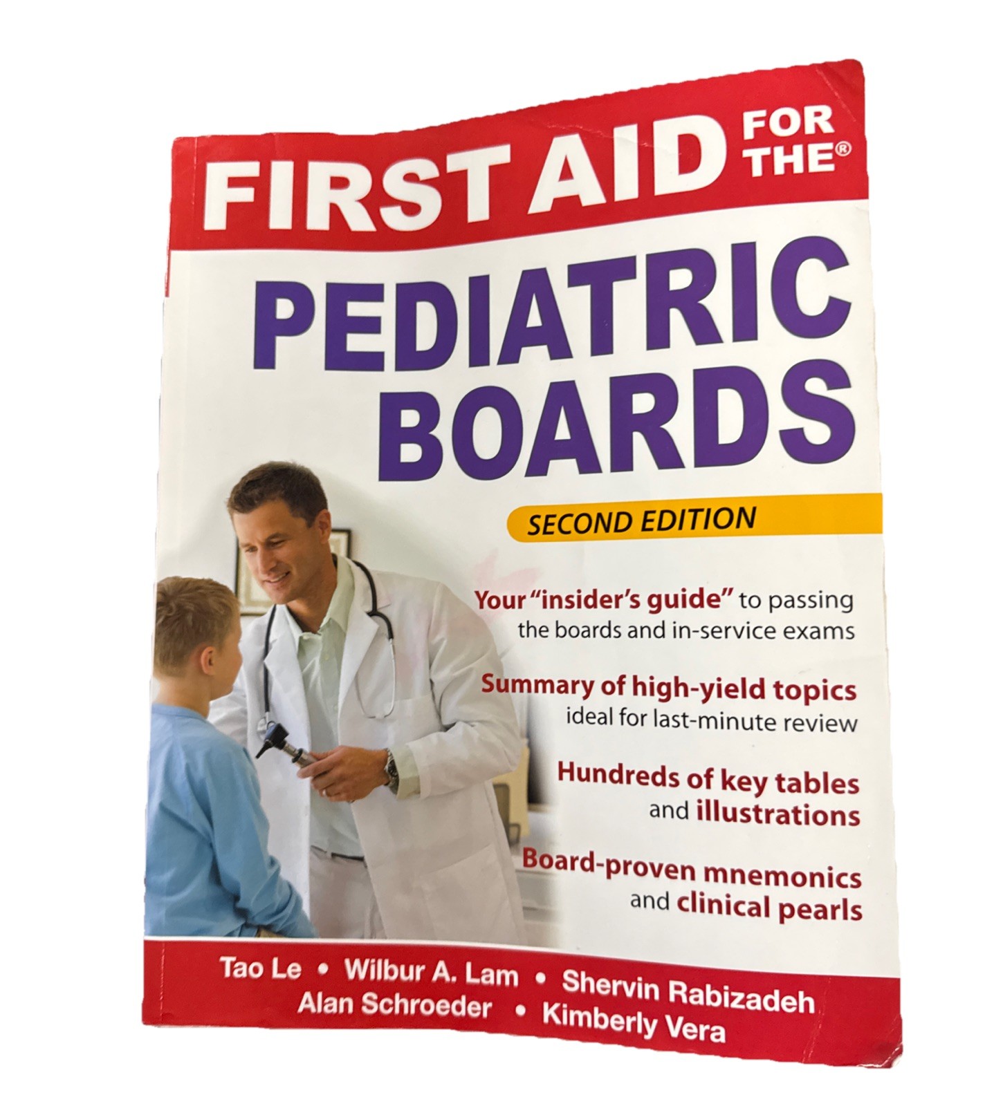 First Aid for the Pediatric Boards by Le, Tao; Lam, Wilbur; Rabizadeh, Shervin