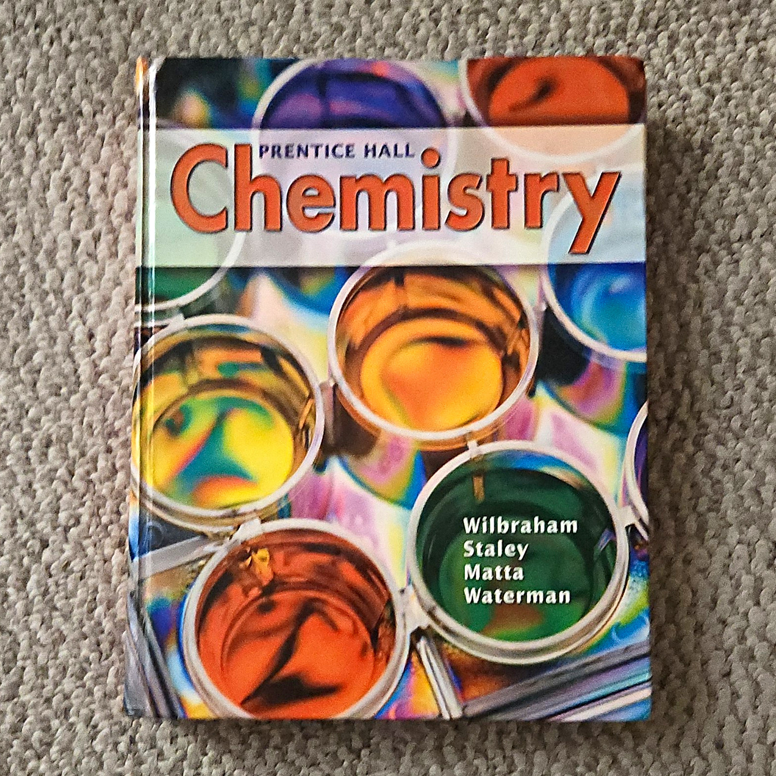 Prentice Hall Chemistry 2008 Hardcover Illustrated Textbook Wilbraham et al.