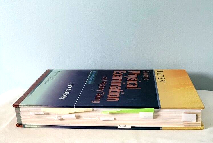 BATES’ GUIDE TO PHYSICAL EXAMINATION AND HISTORY TAKING 11TH Ed. Lynn S. Bickley