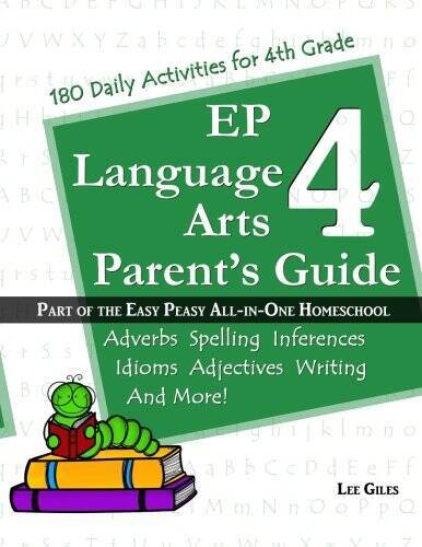EP Language Arts 4 Parents Guide: Part of the Easy Peasy All-in-One – VERY GOOD