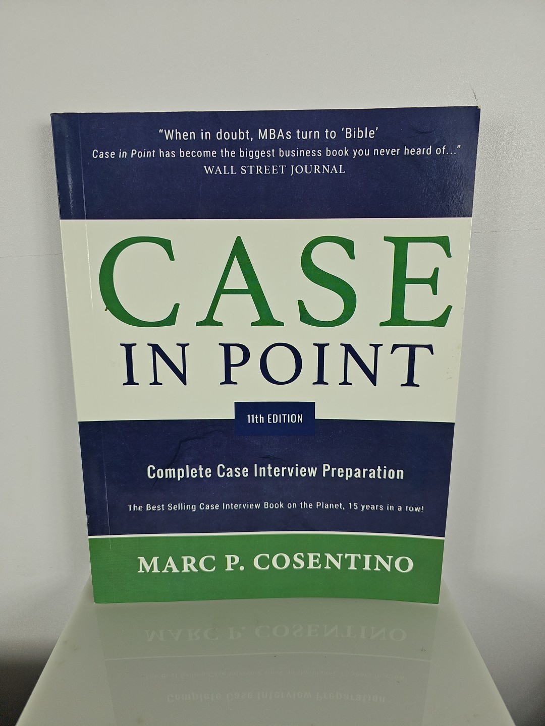 Case in Point 11th Edition: Complete Case Interview Preparation