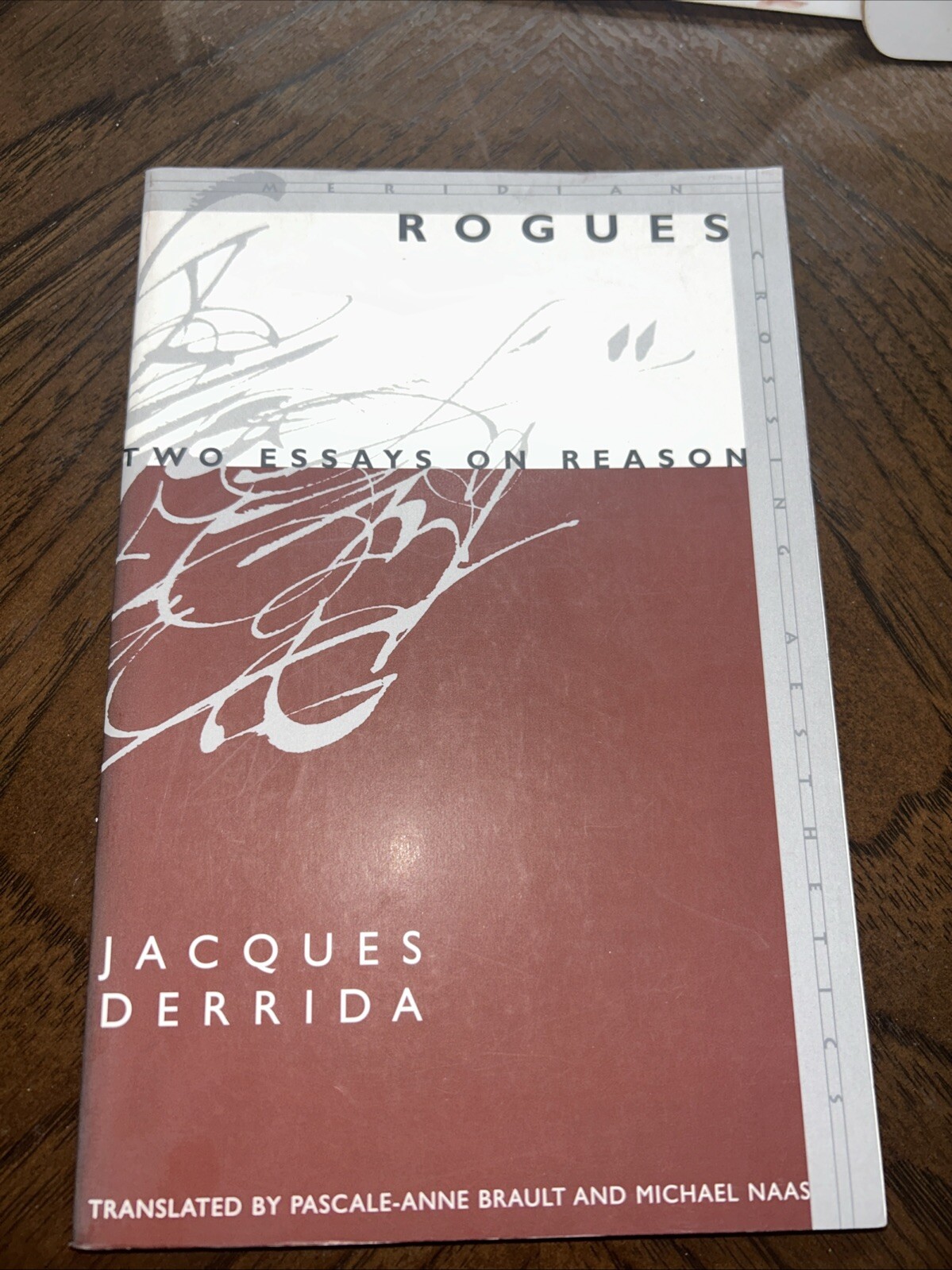 Jacques Derrida Rogues (Paperback) Meridian: Crossing Aesthetics