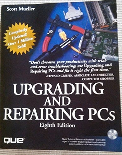 Upgrading and Repairing PCs, Mueller, Scott, Good Book