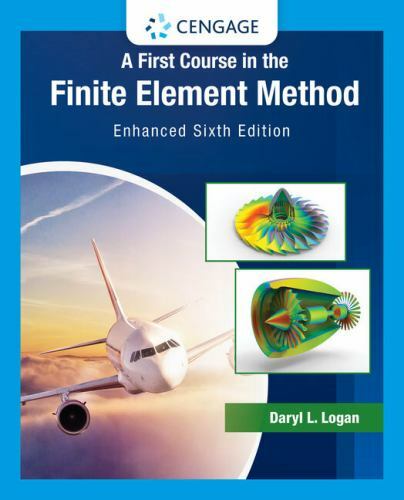 First Course in the Finite Element Method, Hardcover by Logan, Daryl L., Like…