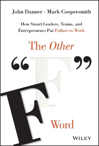 John Danner Mark Coopersmith The Other “F” Word (Hardback) (UK IMPORT)